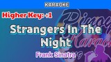 Strangers In The Night by Frank Sinatra (Karaoke : Higher Key : +1)