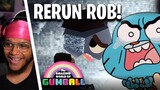 RERUN ROB!! *FIRST TIME WATCHING* The Amazing World Of Gumball Season 5 Ep. 1-4 REACTION!