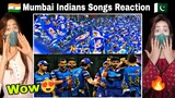 Pakistani Reaction on Mumbai Indians Songs🔥😍 | IPL 2024 | Rohit Sharma, Hardik Pandya, Ishan Kishan