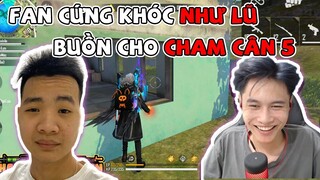 [Garena FreeFire] Mốc Gặp Fan Cứng Khóc Cả Game - Cái Kết Đau Buồn Cho Cham Can5 | Thành Mốc