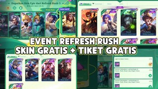 JANGAN SALAH PILIH SKIN GRATIS ! KLAIM TIKET GRATIS SETIAP HARI, PENJELASAN EVENT REFRESH RUSH