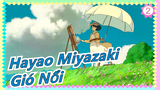 Gió Nổi: Cuối cùng thì tôi trả lại tuổi trẻ của tôi cho cô ấy| Hayao Miyazaki | Anime Mashup_2
