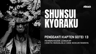Rahasia Kekuatan Kapten Shunsui yang Jarang Diketahui