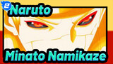 [Naruto/AMV/Hoành tráng] Cảnh biểu tượng của Minato Namikaze, Đẹp mắt_2