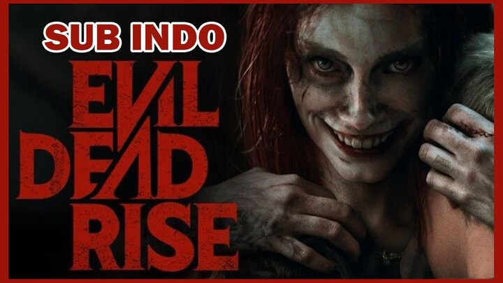 Evil Dead Rise | 2023 | Full HD | Subbed