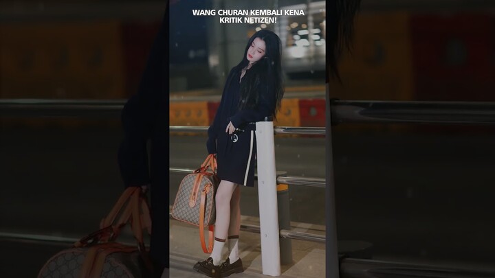 Wang Churan Kena Kritik Lagi #shorts #wangchuran #trending #popular #viral #cdrama #drama #hits