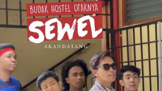 Budak Hostel Otaknya Sewel ~Ep11~