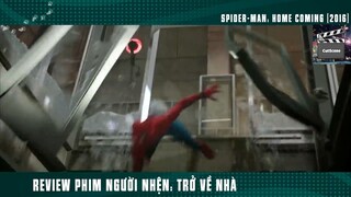 (P7) Người NHện Nhọ Trở VỀ Nhà #ReviewPhim