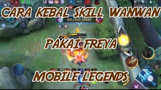 Cara Freya Kebal Dari Ultimatenya Wanwan Mobile Legends #BstationTalentHunt