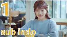 Accidentally in Love episode 1 sub indo