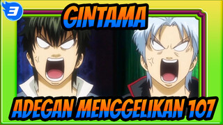 [GINTAMA] Adegan Menggelikan (bag 107)_3