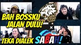 BAH BOSSKU, JALAN DULU! TEKA DIALEK SABAH! | EVOS PLAYS