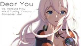 Hatsune Miku - Dear You