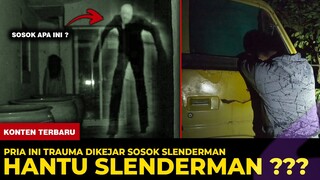 🔴 1307- TRAUMA ! DIKEJAR HANTU SLENDERMAN ?