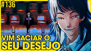 ELA FOI NO CINEMA PARA PEGAR NA MANJUBA DO DENJI?! QUE LOUCURA É ESSA? | Chainsaw Man 136