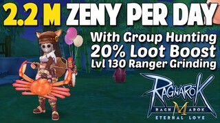 2.2M ZENY CLEAN PER DAY RANGER GRINDING LVL130 - RAGNAROK MOBILE SEA