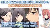 Pembahasan Oregairu Shin Volume 2 Part 2 (Lanjutan Anime Part 4)