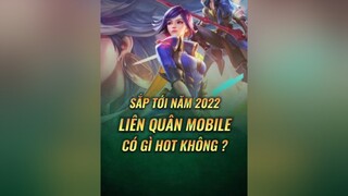 Cuối Năm 2022, Liên Quân Mobile có gì Hot chăng ? 🤩 ✨ lienquantiktok lienquan lienquanmobile_garena lienquanmobile archangel2909 GameHayMoiNgay GamerNextGen ReviewGamehay