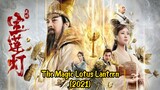 The Magic Lotus Lantern (2021) [English Sub]