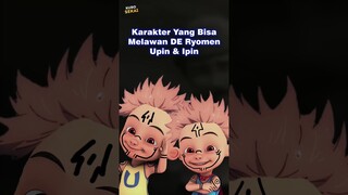 Karakter yg mampu melawan Domain Expansion Upin & Ipin #jujutsukaisen #upinipin #gojosatoruedit