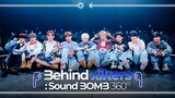 [SUB] [Behind: Sound BOMB 360˚] xikers(싸이커스) 'We Don't Stop' | 싸운드밤 삼육공 비하인드 (ENG/JPN/SPN)