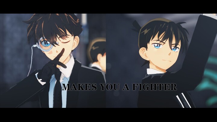 [ Detective Conan MMD] Makes You a Fighter [Quick New]