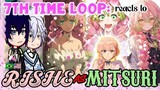 7th Time Loop: reacts to Rishe past life as Mitsuri Kanroji// gacha reaction// [{🇧🇷/🇺🇲}//