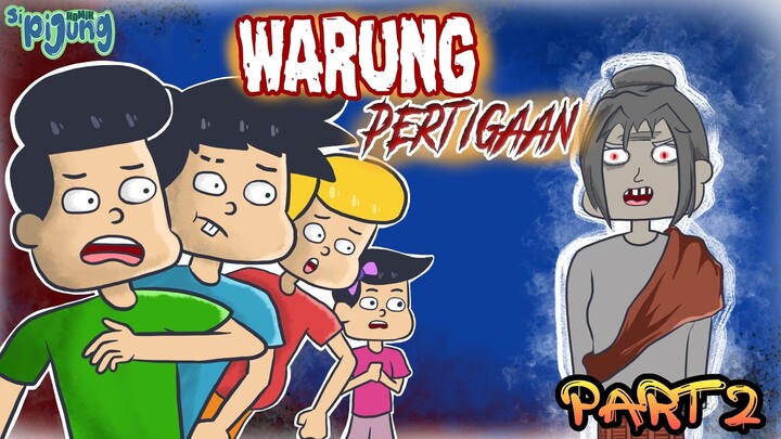 Warung Pertigaan Part 2 - Sipijung