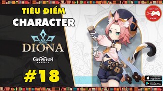 Genshin Impact || Tiêu điểm Character DIONA - TRANG BỊ và ĐỘI HÌNH MẠNH NHẤT || Thư Viện Game