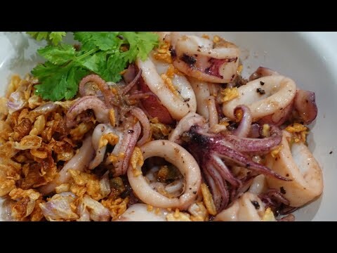 Squid with crispy garlic, squid recipe easy cooking ปลาหมึกผัดกระเทียมพริกไทยแบบง่ายๆ