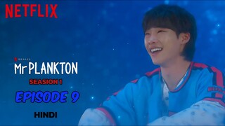 Mr. Plankton S1 Episode 9 HD [Hindi हिन्दी] (K-Drama)🕸️Netflix Series