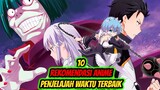 10 Rekomendasi Anime Time Traveler (Penjelajah Waktu) Terbaik!!