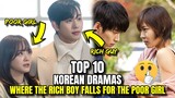 Top 10 Korean Dramas Where the Rich Boy Falls for The Poor Girl
