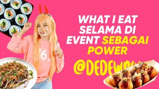 WHAT I eat selama di event sebagai power ⚡💪💓