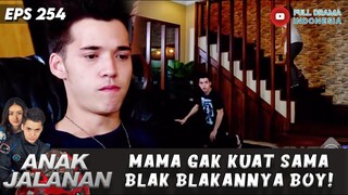 MAMA GAK KUAT SAMA BLAK BLAKANNYA BOY! - ANAK JALANAN