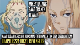 TOKYO REVENGERS CHAPTER 224 SUB INDONESIA (DRAKEN TEWAS MENGENASKAN DAN MIKEY DATANG SAAT ITU JUGA!)