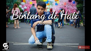 Bintang di hati akustik - official lirik vidio