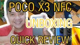 POCO X3 NFC QUICK UNBOXING | HALIMAW