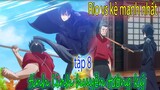 "Rio Đánh Bại Người Mạnh Nhất Vương Quốc" Tinh Linh Huyễn Tưởng Ký Tập 8 #4 Review Phim Anime Hay