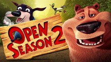 _🎬🍿คู่ซ่า ป่าระเบิด_ภาค 2_(พากย์ไทย)_(2008)_Open Season_🧁