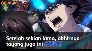 Ini ni yg kalian tunggu tunggu para penggemar anime [ ao no exorcist ] bahas anime