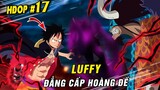 Luffy đánh bại Kaido chinh phục Hoàng Đế - Sanji có 2 nhân cách ? - Hỏi đáp One Piece 17