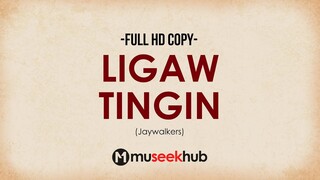 Jaywalkers - Ligaw Tingin [ Full HD ] Lyrics 🎵