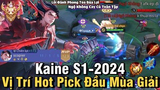 Kaine S1-2024 Liên Quân Mobile | Cách Chơi, Lên Đồ, Phù Hiệu, Bảng Ngọc Cho Kaine S1 2024 Đi Rừng