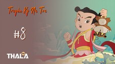 [FHD - Lồng tiếng] | Tập 8 | Truyền Kỳ Na Tra - 哪吒传奇 (2003)