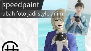 (speedpaint)rubah foto jadi style anime