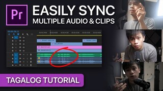 Synchronize clips and audio FAST | TAGALOG TUTORIAL - Premiere Pro