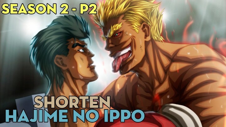 SHORTEN "Võ sĩ quyền anh Ippo" | Season 2 - P2 AL Anime