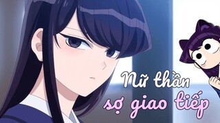 Xinh Nhất Trường Nhưng Tôi Ngại Giao Tiếp _ Komi Sợ Giao Tiếp _ Ten Anime