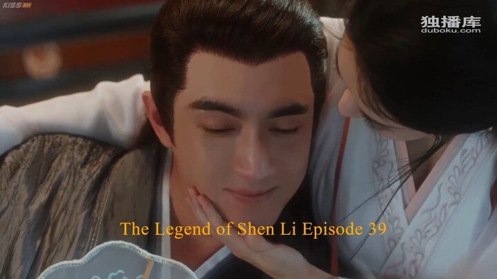 The Legend of Shen Li Episode 39 [EngSub]__FINALE